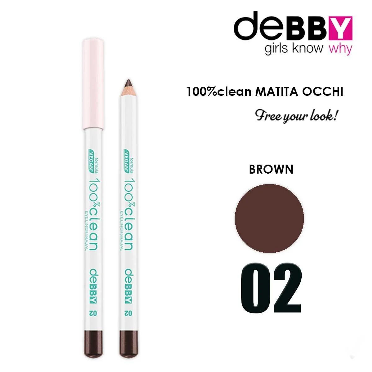 Debby matita occhi 100% clean 2 brown