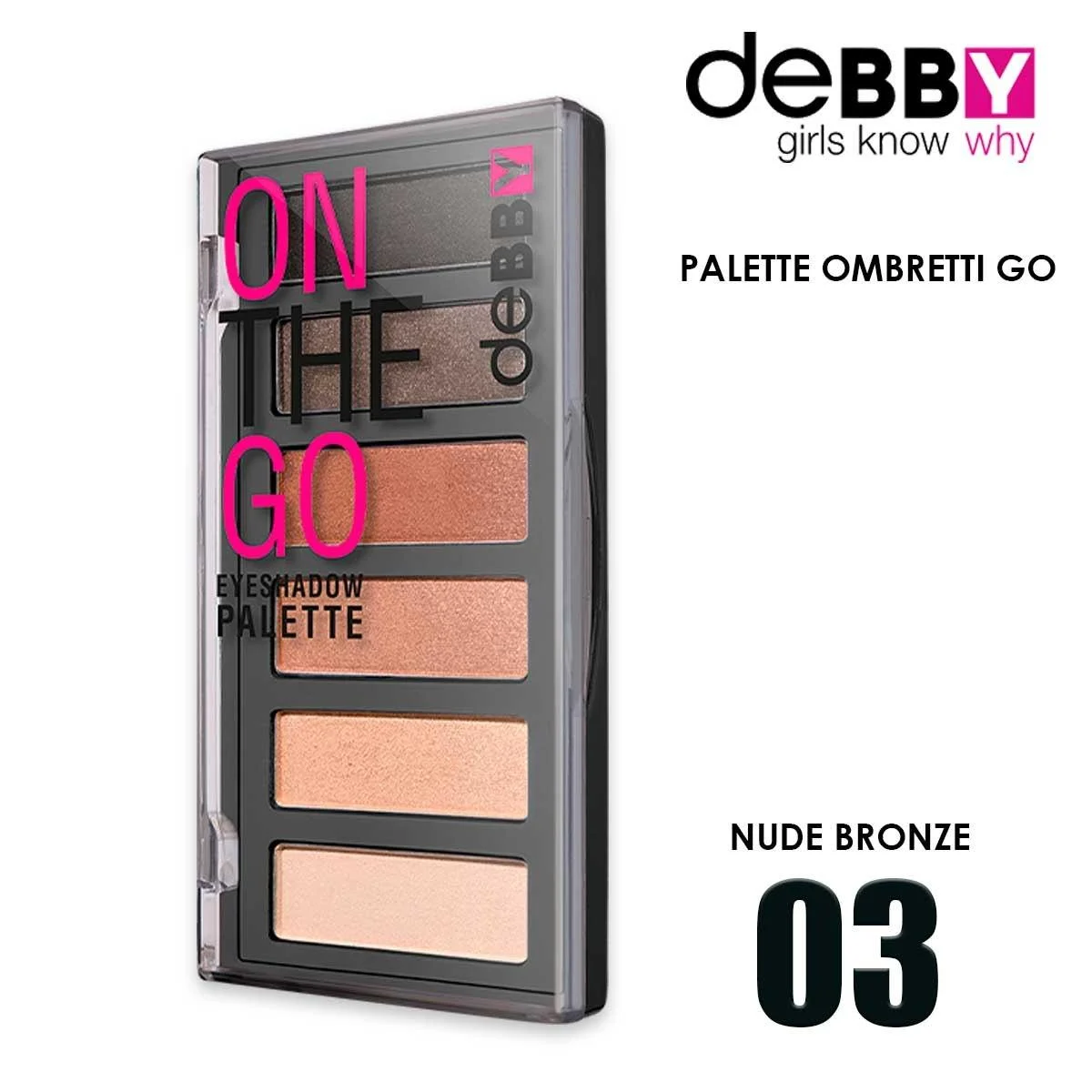 Debby ombretto on the go palette ombretti 03 nude bronze