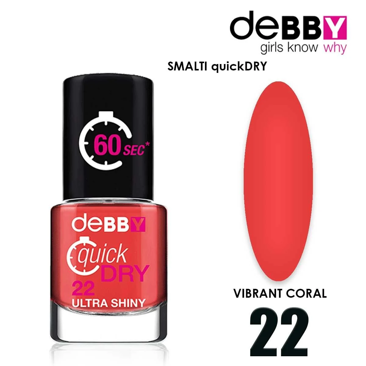 Debby smalto quick dry 22